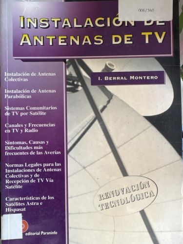 INSTALACION ANTENAS TV, INDIVIDUALES, COLECTIVAS Y PARABOLICAS