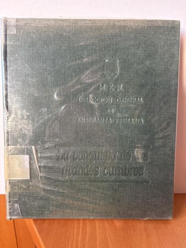 LA CONQUISTA DE LAS GRANDES CUMBRES. COLECCION AURIGA SERIE VIOLETA
