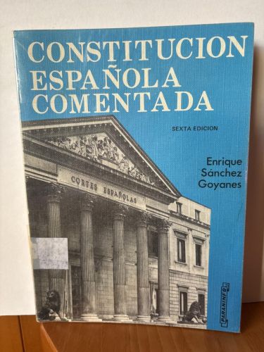 CONSTITUCION ESPAÑOLA COMENTADA