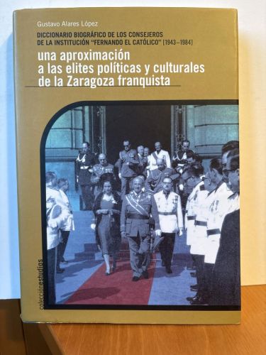 Diccionario biográfico de los consejeros de la Institución 