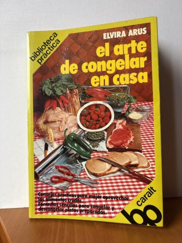 EL ARTE DE CONGELAR EN CASA