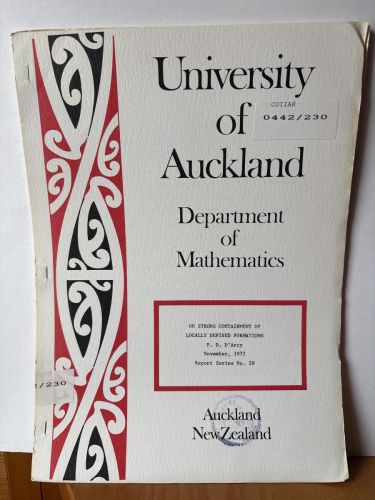 UNIVERSITY OF AUCKLAND. DEPARTMENT OF MATHEMATICS. Nº28. ON STRONG CONTAINMENT OF LOCALLY DEFINED FORMATIONS