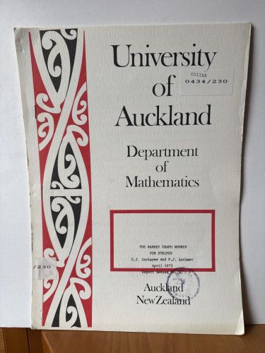 UNIVERSITY OF AUCKLAND. DEPARTMENT OF MATHEMATICS. THE RAMSEY GRAPH NUMBER FOR STRIPES