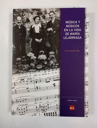 Música y músicos en la vida de María Lejárraga