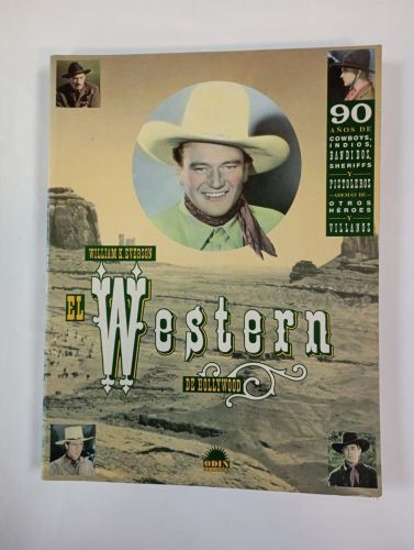 El western de Hollywood. 