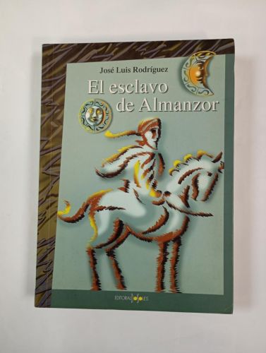 El esclavo de Almanzor.