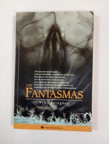 Los fantasmas.