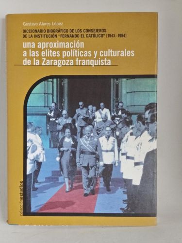 Diccionario biográfico de los consejeros de la Institución 