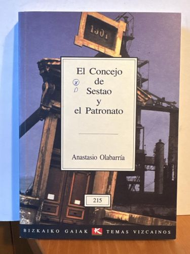 El concejo de Sestao y Patronato