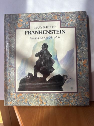 Frankenstein o el moderno prometeo