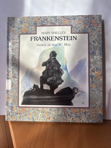 Frankenstein o el moderno prometeo