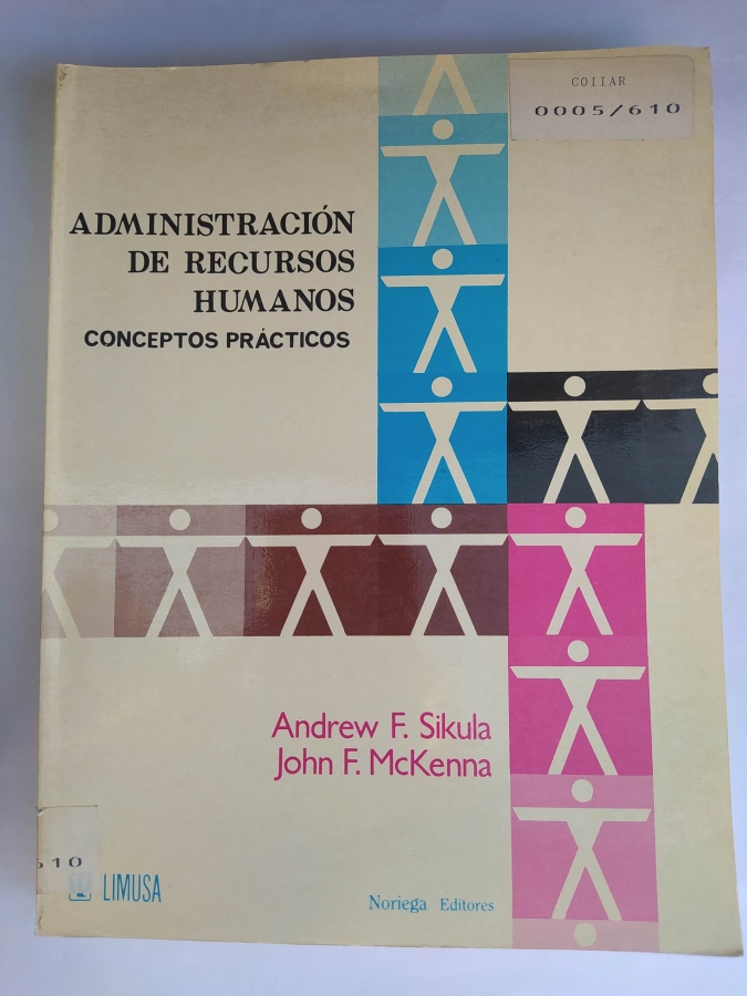 ADMINISTRACIÓN DE RECURSOS HUMANOS. CONCEPTOS PRÁCTICOS.