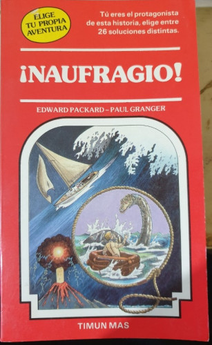 NAUFRAGIO - elige tu propia aventura - nº 11 - timun mas - PACKARD/GRANGER, Edward/Paul. - tdk220